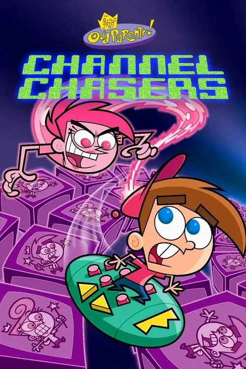 The Fairly OddParents: Channel Chasers movie poster