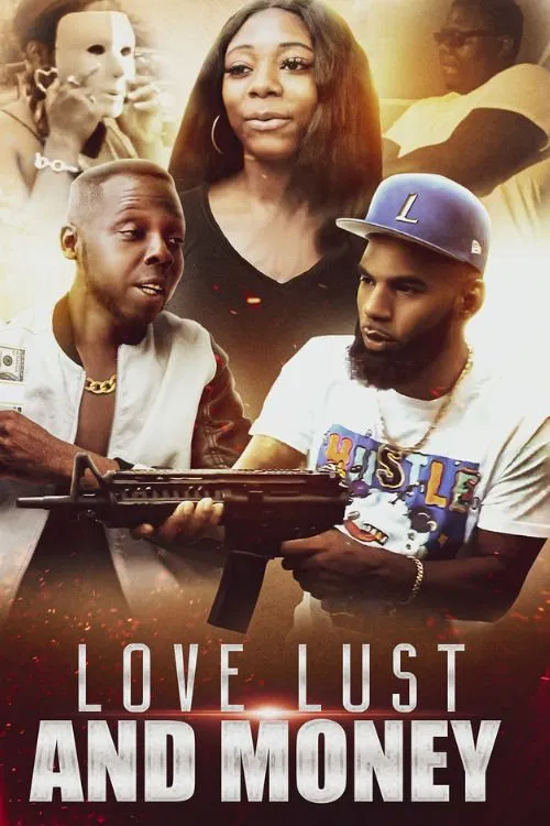 Love Lust and Money movie poster