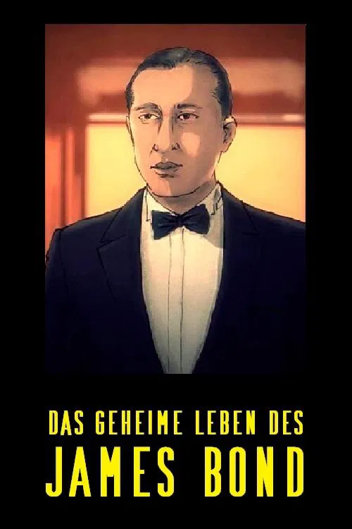 The Secret Life of James Bond movie poster