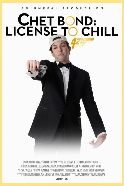 Chet Bond: License to Chill movie poster