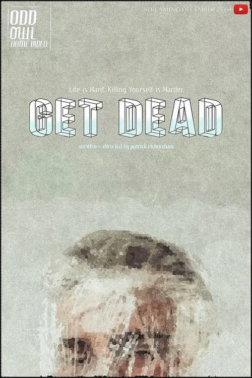 Get Dead movie poster