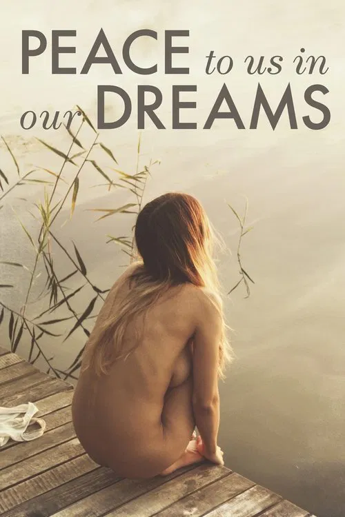 Peace to Us in Our Dreams movie poster