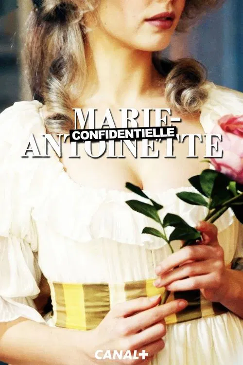 Marie-Antoinette Confidentielle tv show poster