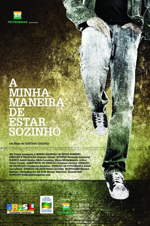 Poster do filme A Minha Maneira de Estar Sozinho