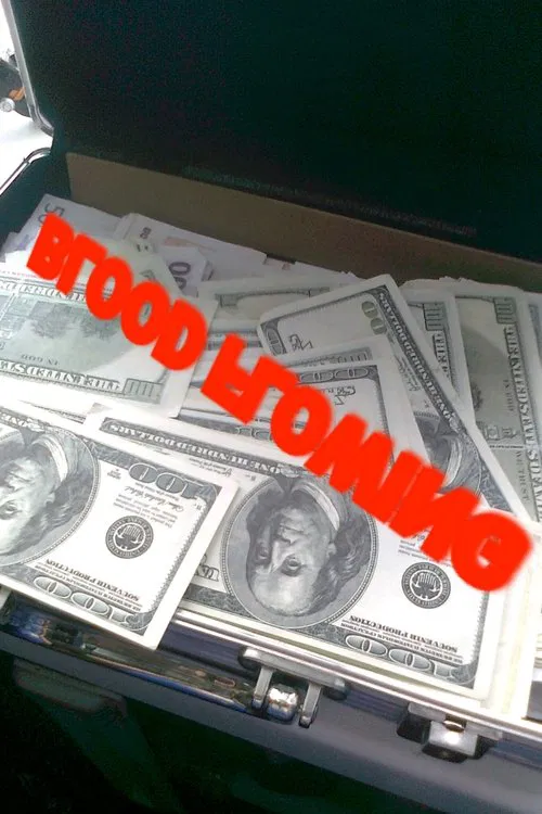 Blood Flowing movie poster