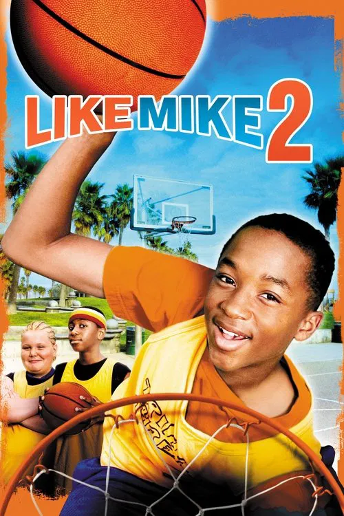 Like Mike 2: Streetball movie poster