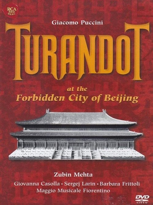 Puccini: Turandot at the Forbidden City of Beijing movie poster