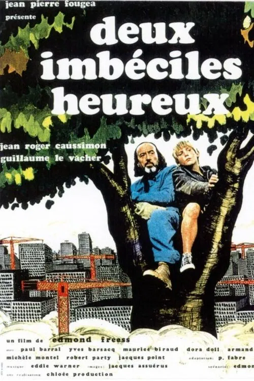 Deux imbéciles heureux movie poster
