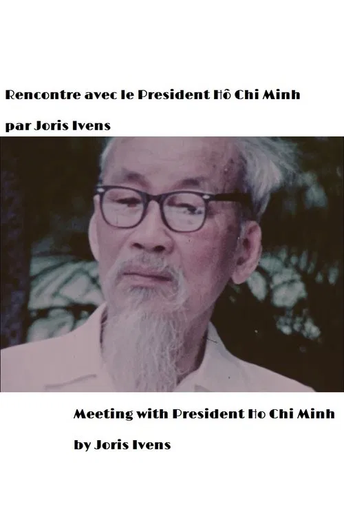Poster do filme Meeting with President Ho Chi Minh