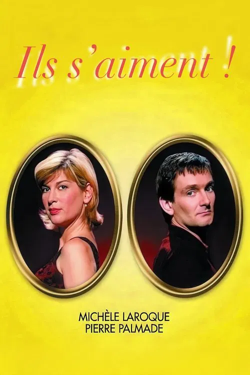 Ils s'aiment ! movie poster