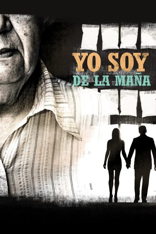 Yo soy de la maña movie poster