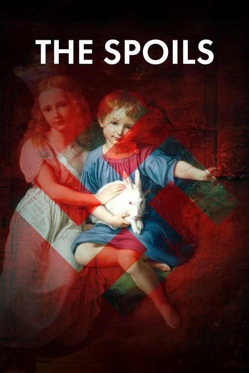 The Spoils: A Fight for Nazi-Looted Art movie poster