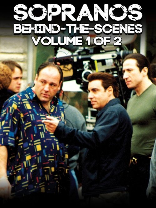 Sopranos Behind-The-Scenes Volume 1 of 2 movie poster
