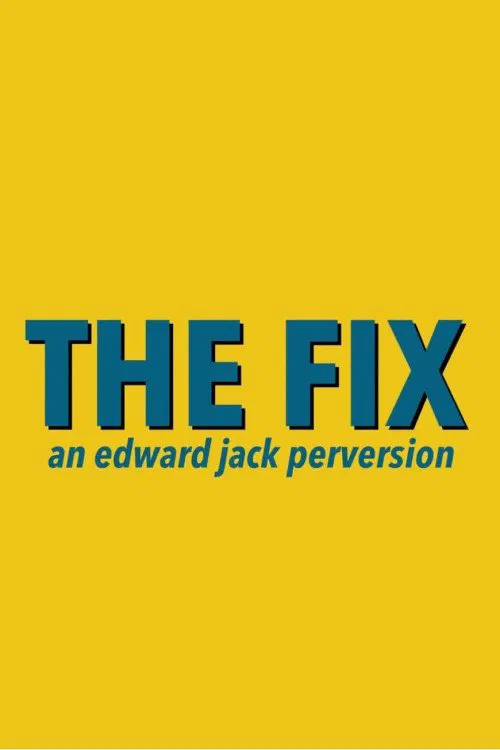 The Fix movie poster