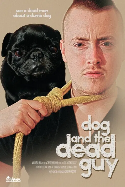 Dog And The Dead Guy movie poster