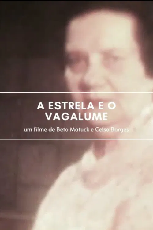 A Estrela e o Vagalume movie poster