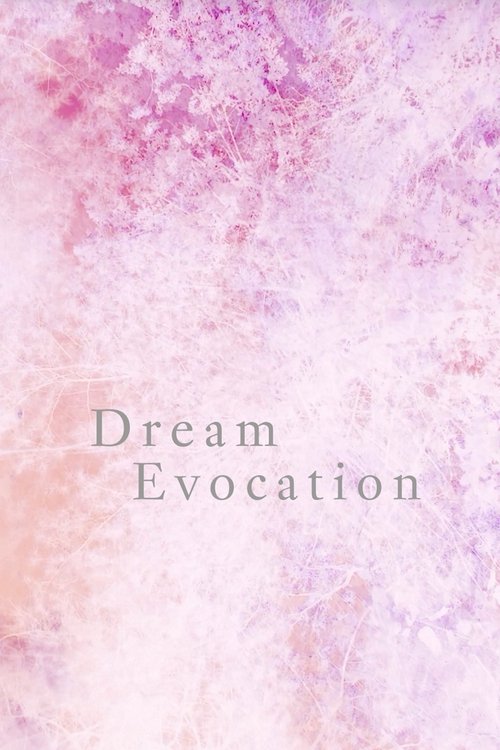 Dream Evocation movie poster