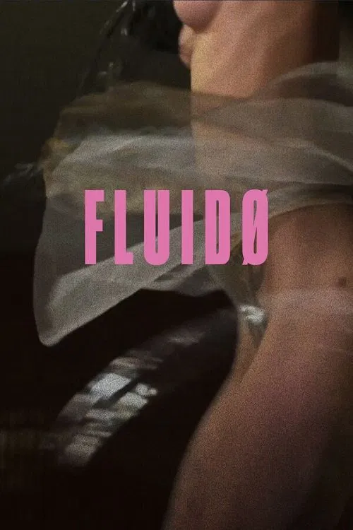 Fluidø movie poster