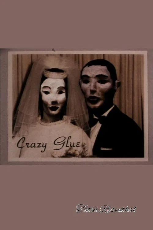 Poster do filme Crazy Glue