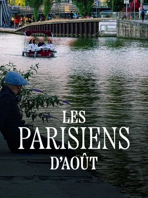 Les Parisiens d'août movie poster