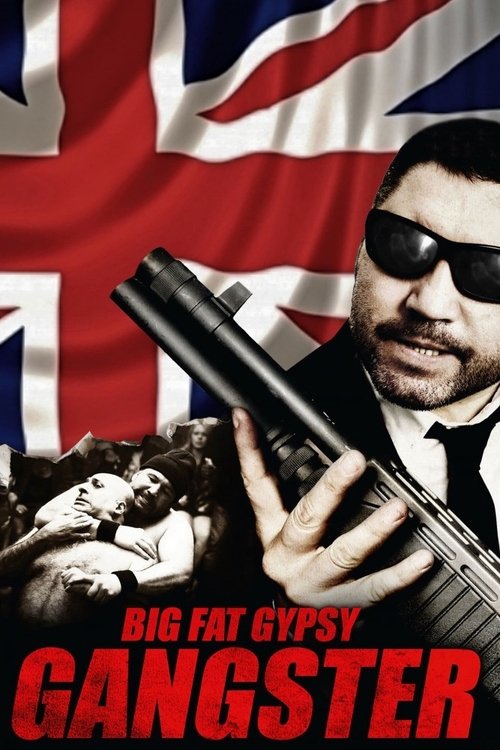 Big Fat Gypsy Gangster movie poster