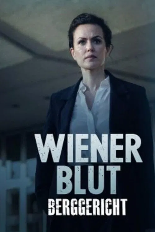Wiener Blut - Berggericht movie poster