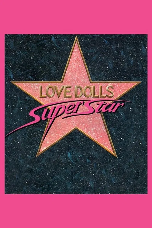 Lovedolls Superstar movie poster