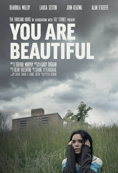 You are  Beautiful movie poster