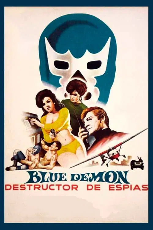 Blue Demon: Destructor of Spies movie poster