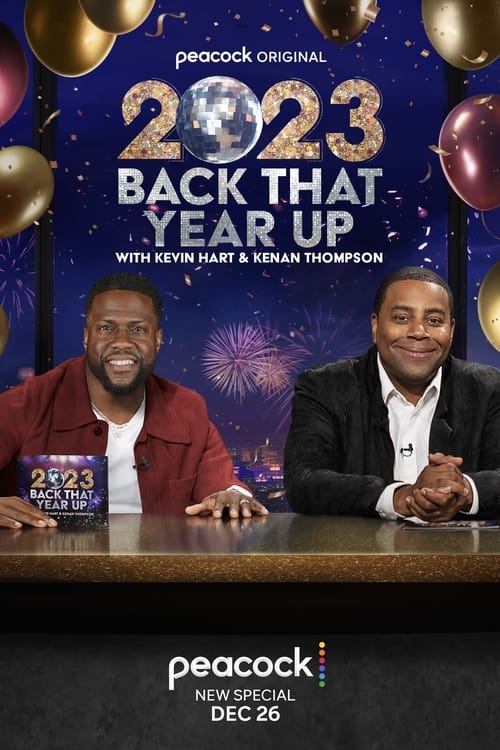 2023 Back That Year Up with Kevin Hart & Kenan Thompson movie poster