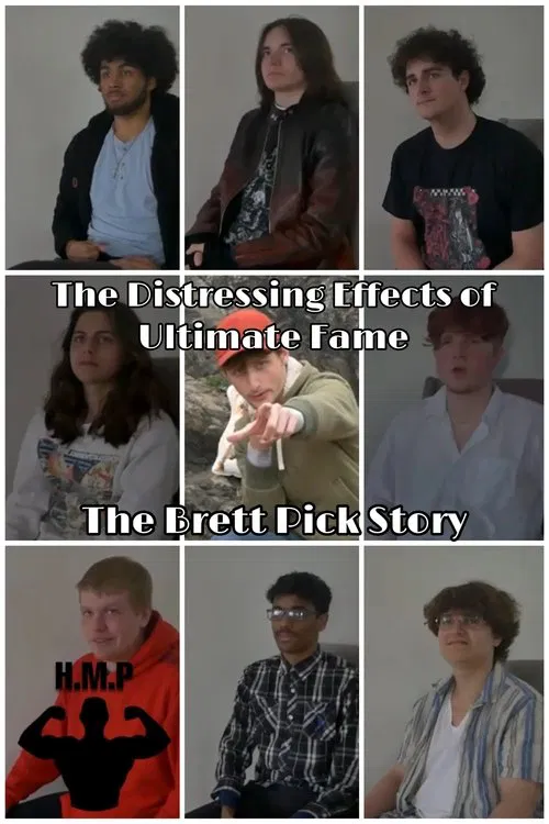 The Distressing Effects of Ultimate Fame: The Brett Pick Story movie poster