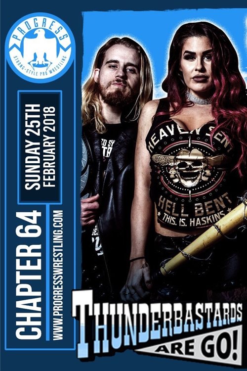 PROGRESS Chapter 64: Thunderbastards Are Go! movie poster