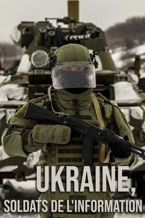 Poster do filme Ukraine, soldats de l'information