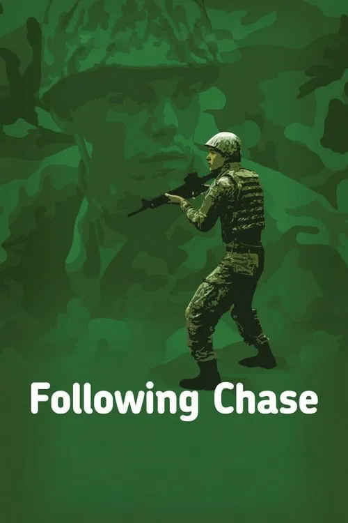 Following Chase movie poster
