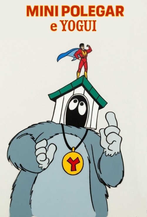 Poster da série Mini Polegar e Yogui