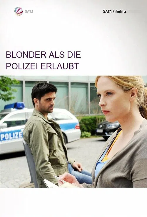 Blonder als die Polizei erlaubt movie poster