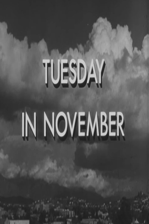 Tuesday in November movie poster