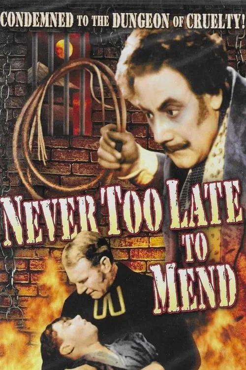 It's Never Too Late to Mend movie poster