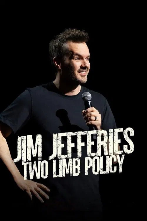 Jim Jefferies: Two Limb Policy movie poster