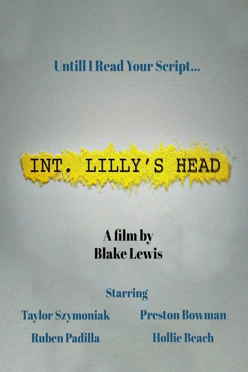 INT. Lilly's Head movie poster
