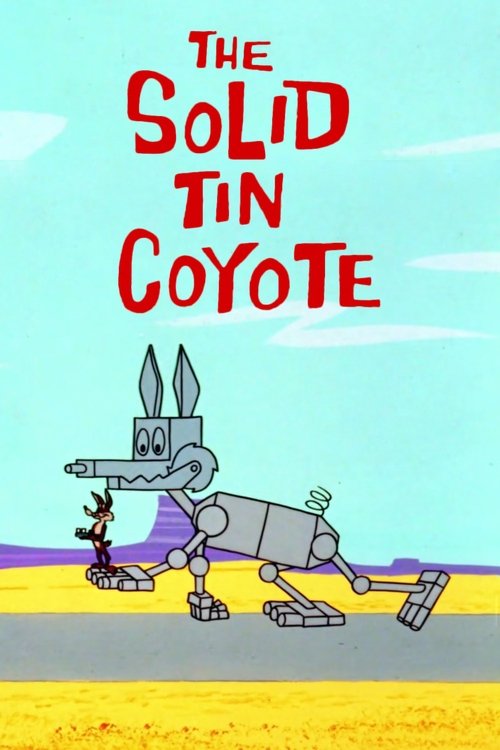 The Solid Tin Coyote movie poster