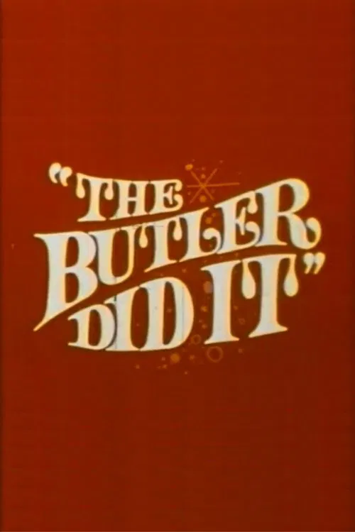The Butler Did It movie poster