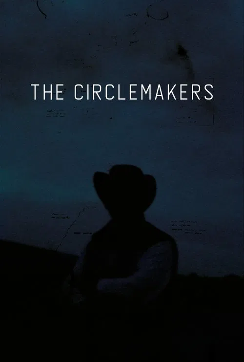 The Circlemakers movie poster