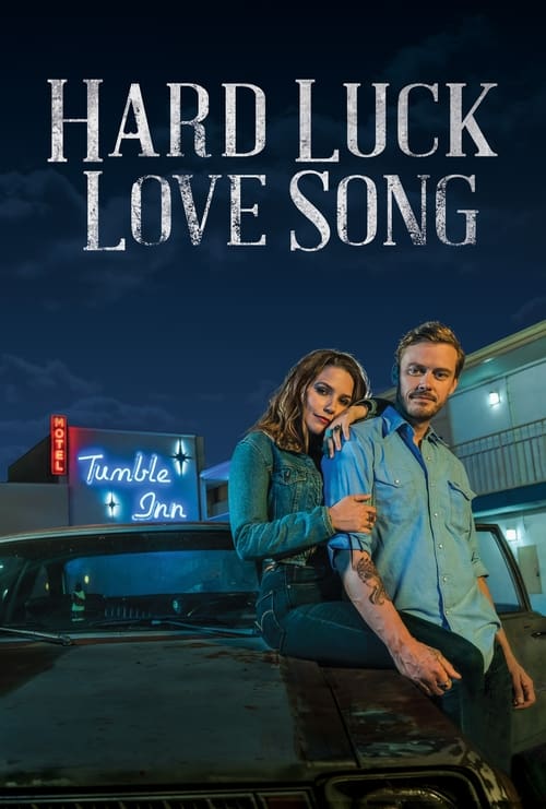 Hard Luck Love Song movie poster