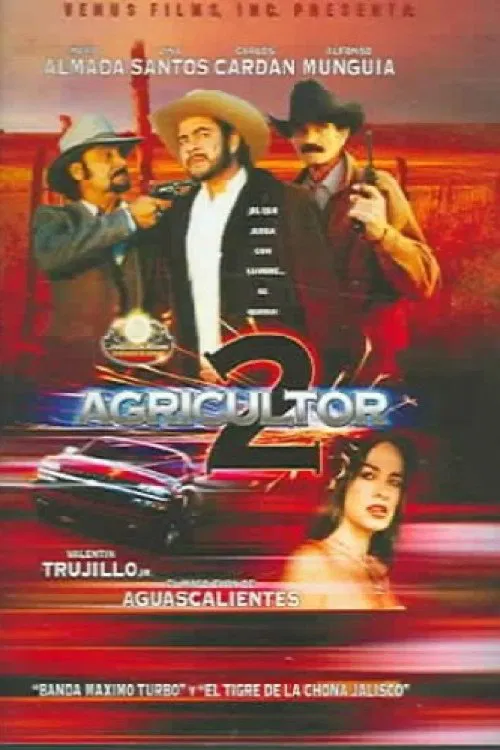 El agricultor II movie poster