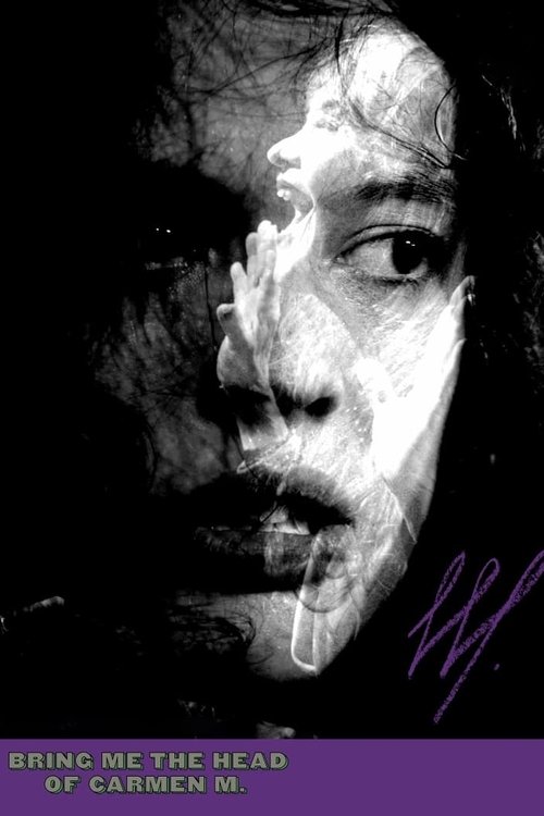 Bring me the Head of Carmen M. movie poster