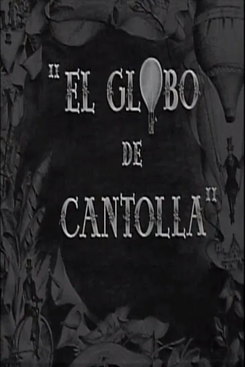El globo de Cantolla movie poster