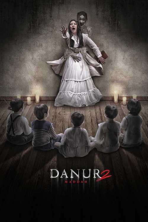 Danur 2: Maddah movie poster
