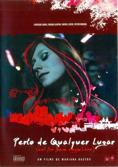 Perto de Qualquer Lugar movie poster