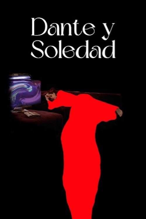 Dante y Soledad movie poster